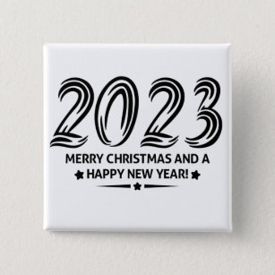 2023 Vrolijk kerstfeest en een gelukkig nieuwjaar Vierkante Button 5,1 Cm