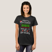 2023 Vrolijk Kerstfeest & Mijn Verjaardags Bash T-shirt (Voorkant volledig)