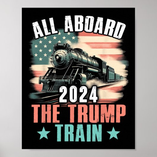 2024 Alle aan boord van de Trump Train 2024 Amerik Poster (Voorkant)