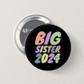 2024 Grote Zuster Girly Stippen Ronde Button 5,7 Cm (Voorkant /achterkant)