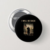 2024 Ik kom terug (op rug) Ronde Button 5,7 Cm (Voorkant /achterkant)