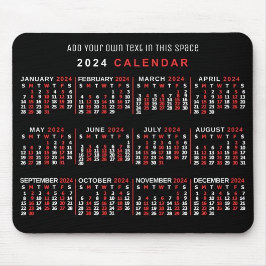 2024 Jaar Maandelijkse Kalender Custom Zwart Rood  Muismat (Voorkant)