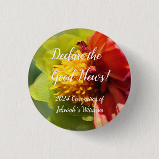 2024 JW Declare the Good News Dahlia customize Ronde Button 3,2 Cm
