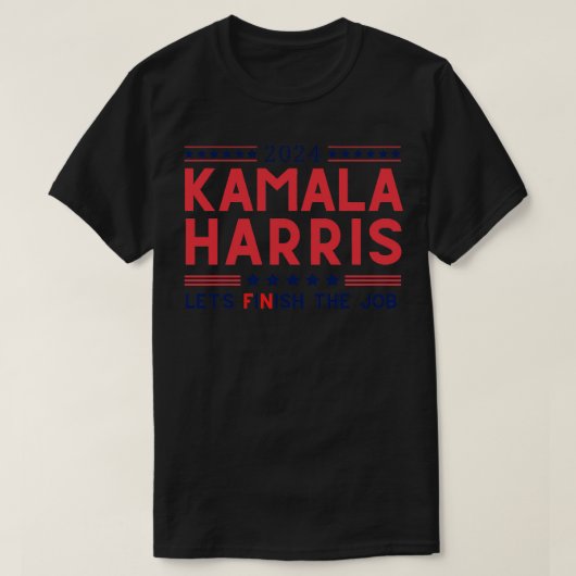 2024 Kamala laat de klus afmaken TShirt 2 (Design voorkant)