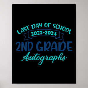 2024 Laatste dag van de school handtekening 2e gra Poster
