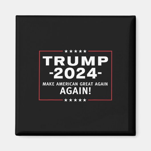 2024 Make America Great All Over Again Magaa Magneet (Voorkant)