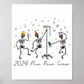 2024 New Year Crew Skeleton Dancing Funny Nurse Ic Poster (Voorkant)