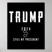 2024 nog steeds mijn President Poster (Voorkant)
