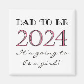 2024 Papa wordt van het meisje New Dad Magnet (Voorkant)