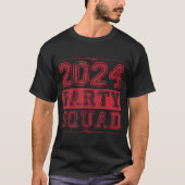 2024 Party Squad verontrust Chinese New Years Eve T-shirt (Voorkant)