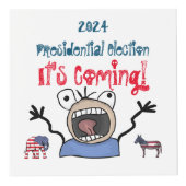 2024 Presidentiële verkiezingen, het komt eraan! Kubus (Voorkant)