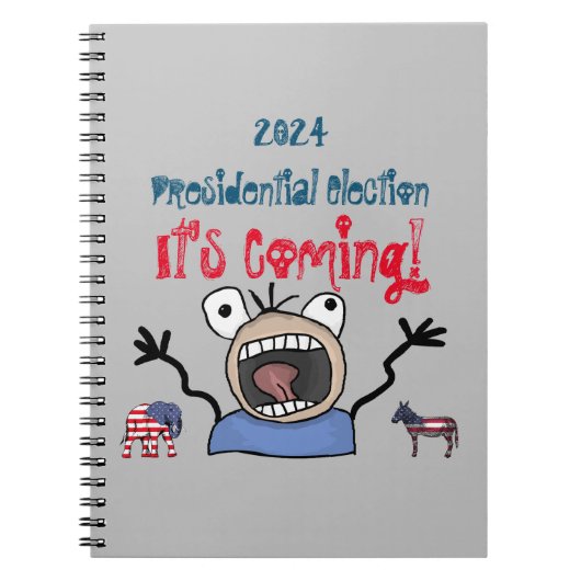 2024 Presidentiële verkiezingen, het komt eraan! Notitieboek (Voorkant)