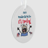 2024 Presidentiële verkiezingen, het komt eraan! Ornament (voorkant)