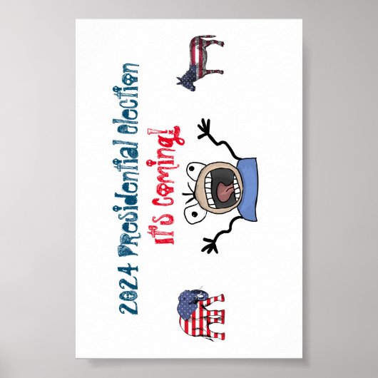 2024 Presidentiële verkiezingen, het komt eraan! Poster (Voorkant)