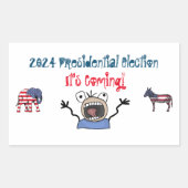 2024 Presidentiële verkiezingen, het komt eraan! Rechthoekige Sticker (Voorkant)