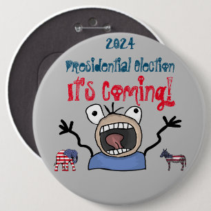 2024 Presidentiële verkiezingen, het komt eraan! Ronde Button 6,0 Cm