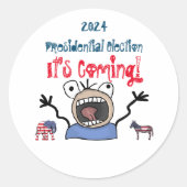 2024 Presidentiële verkiezingen, het komt eraan! Ronde Sticker (Voorkant)