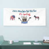 2024 Presidentiële verkiezingen, het komt eraan! Spandoek (Beurs)