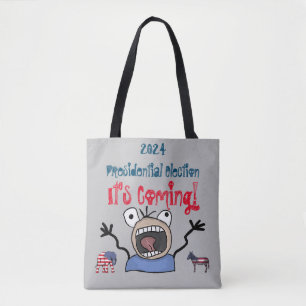 2024 Presidentiële verkiezingen, het komt eraan! Tote Bag