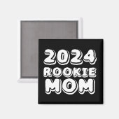 2024 Rookie moeder magneet (Voorkant / Achterkant)