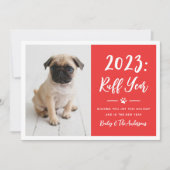 2024 Ruff Jaar Red Funny Dog Foto Feestdagenkaart (Voorkant)
