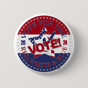 2024 Stem voor de rode, witte blauwe stem! Starche Ronde Button 5,7 Cm