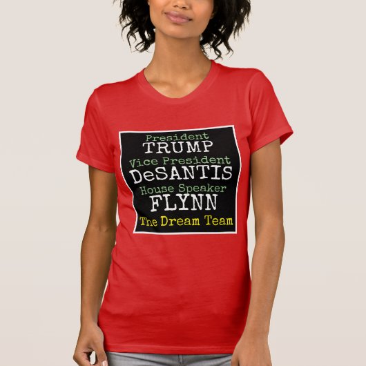 2024 Trump DeSantis Flynn het droomteam T-shirt (Voorkant)
