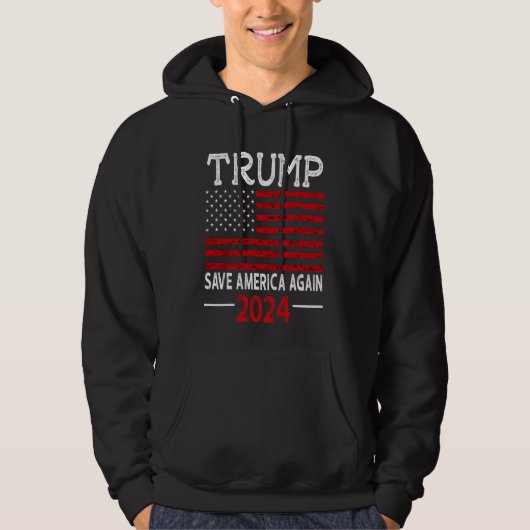 2024 Trump Save America Opnieuw Vlag VS Hoodie (Voorkant)