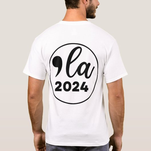 2024 Verkiezing Kamala Harris Merch Comma La grapp T-shirt (Achterkant)