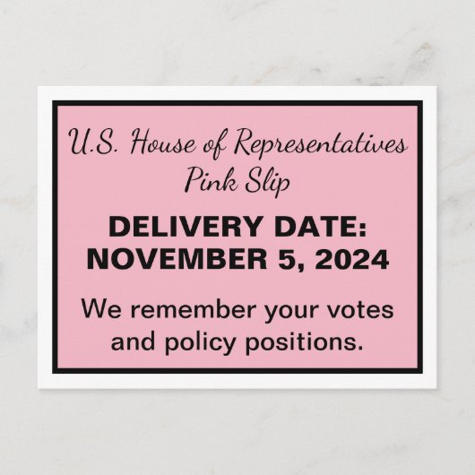 2024 Verkiezing Roze Slip Huis van Afgevaardigden Briefkaart (Voorkant)
