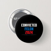2024 Veroordeelde misdadiger24 Ronde Button 5,7 Cm (Voorkant /achterkant)