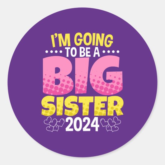 2024 Wordt een grote zus Ronde Sticker (Voorkant)