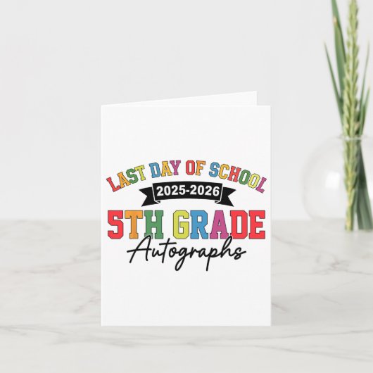 2025-2026 Laatste dag van de school Autograph 5th  Kaart (Voorkant)