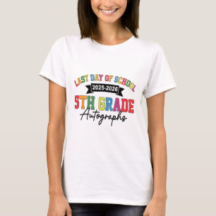 2025-2026 Laatste Schooldag Handtekening 5e Klas G T-shirt