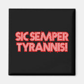2025 4 juli Sic Semper Tyrannis Veterans Trump R Magneet (Voorkant)