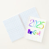 2025 aantal jaar belettering Be cool Spiral Notiti Notitieboek (Binnen)