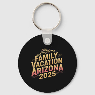 2025 Arizona gezinsvakantie voor kampeeruitje Matc Sleutelhanger
