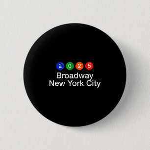 2025 Broadway New York City Subway Stijl Nieuwjaar Ronde Button 5,7 Cm