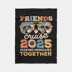 2025 Cruise Squad Vrienden Matching Memories Maken Fleece Deken