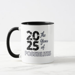 2025 Het jaar van de mogelijkheden Mok