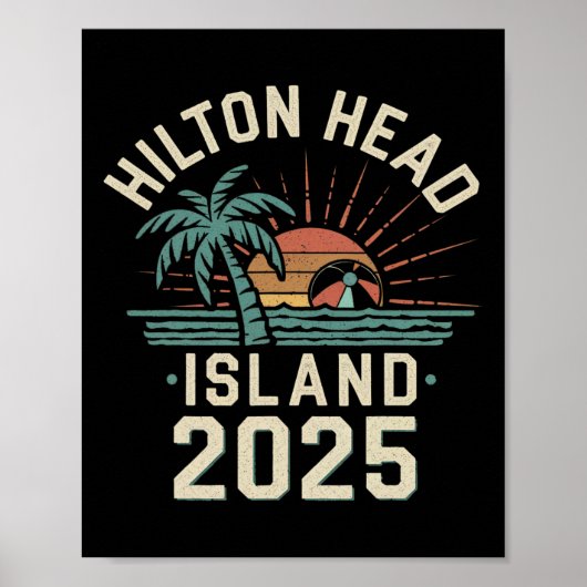 2025 Hilton Head Island Family Vacation Friends TR Poster (Voorkant)