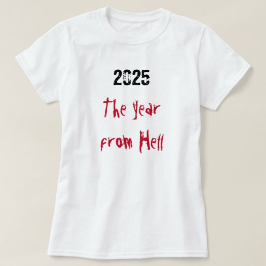 2025 Jaar van de Hel T-shirt (Design voorkant)