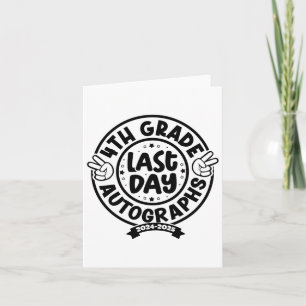 2025 Laatste dag van de school Autograph 4th Grade Kaart