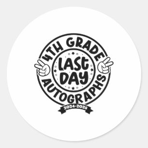 2025 Laatste dag van de school Autograph 4th Grade Ronde Sticker