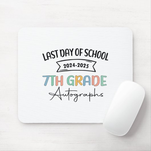 2025 Laatste dag van de school Autograph 7th Grade Muismat (Met muis)