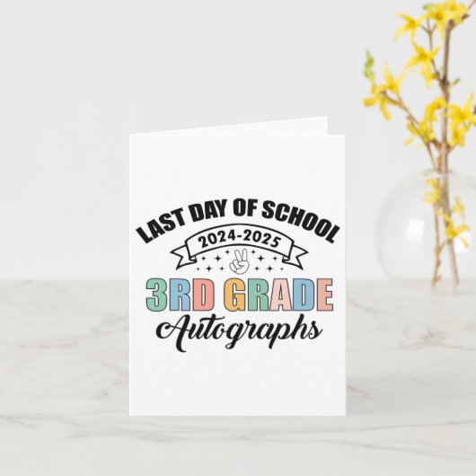 2025 Laatste Schooldag Handtekening 3e klas afstud Kaart (Gele Bloem)