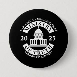 2025 Ministerie van Waarheid Witte Huis Ronde Button 7,6 Cm