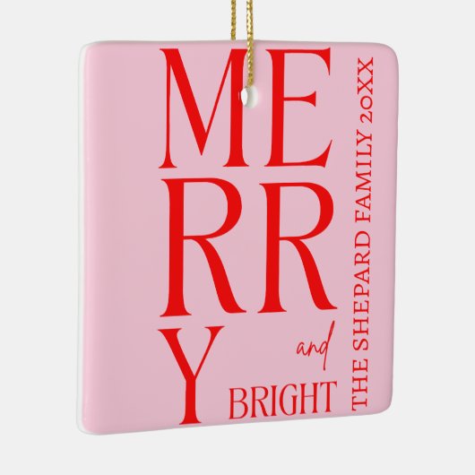 2025 Moderne vrolijke en felrode roze kerst Keramisch Ornament (Rechts)