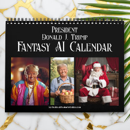 2025 President Donald J Trump AI Fantasy Foto Kalender