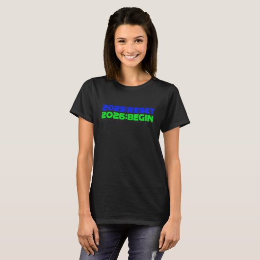 2025:RESET/2026:BEGIN Dames T-shirt (Voorkant volledig)